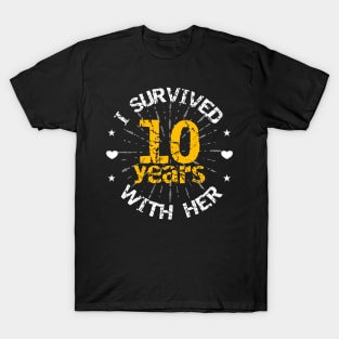 Funny 10th anniversary wedding gift for him T-Shirt